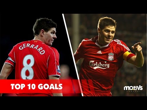 Steven Gerrard ► Top 10 Rocket Goals